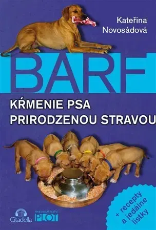 Psy, kynológia BARF - Kateřina Novosádová