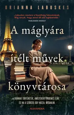 Historické romány A máglyára ítélt művek könyvtárosa - Labuskes Brianna