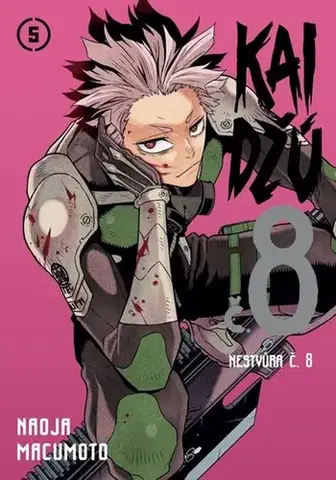 Manga Kaidžú č. 8/Nestvůra č. 8, díl 5. - Naoja Macumoto,Naoja Macumoto,Osamu Koiwai,Matěj Vozábal
