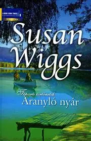 Romantická beletria Aranyló nyár - Susan Wiggs