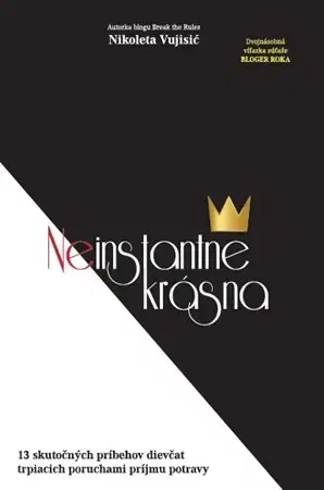 Skutočné príbehy Neinstantne krásna - Nikoleta Vujisic