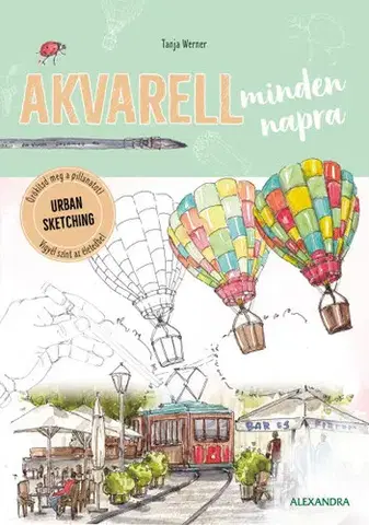 Kreslenie, maľovanie Akvarell minden napra - Tanja Werner