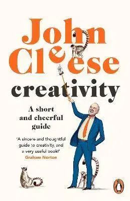 Psychológia, etika Creativity - John Cleese