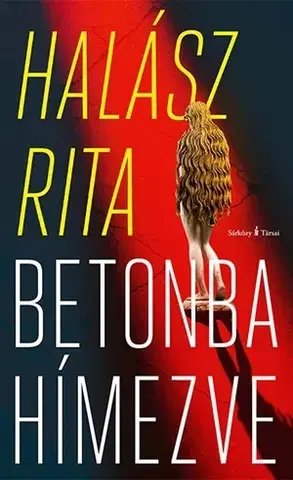 Beletria - ostatné Betonba hímezve - Rita Halász