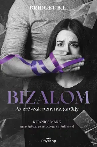 Detektívky, trilery, horory Bizalom - Bridget B. L.