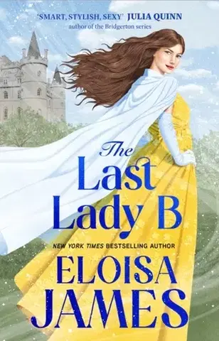 Romantická beletria The Last Lady B - Eloisa James