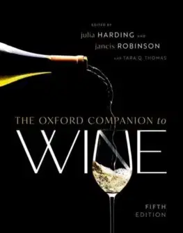 Víno The Oxford Companion to Wine - Robinson Jancis,Julia Harding,Tara Q. Thomas