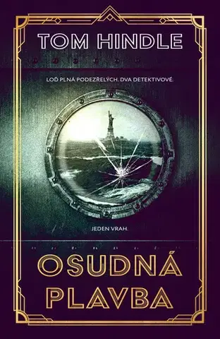 Detektívky, trilery, horory Osudná plavba - Tom Hindle