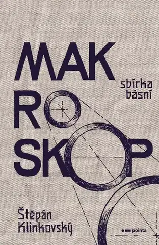 Česká poézia Makroskop - Štěpán Klinkovský
