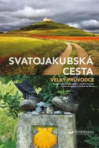 Európa Svatojakubská cesta - Anke Benstem,Iris Schaper