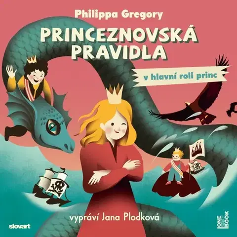 Pre deti a mládež - ostatné OneHotBook a SLOVART Princeznovská pravidla II.: V hlavní roli princ