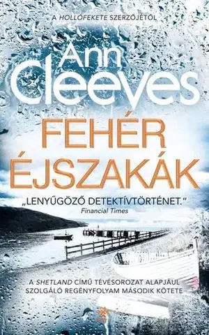 Detektívky, trilery, horory Fehér éjszakák - Ann Cleeves