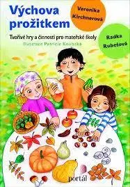 Pre predškolákov Výchova prožitkem - Radka Rubešová