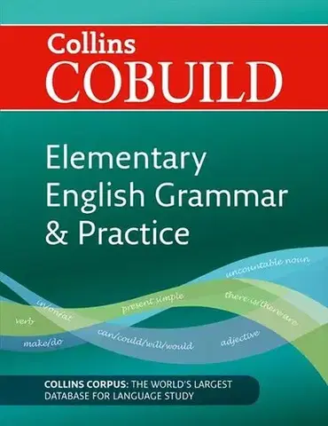 Gramatika a slovná zásoba Collins COBUILD Elementary English Grammar and Practice (Reissue) - Kolektív autorov
