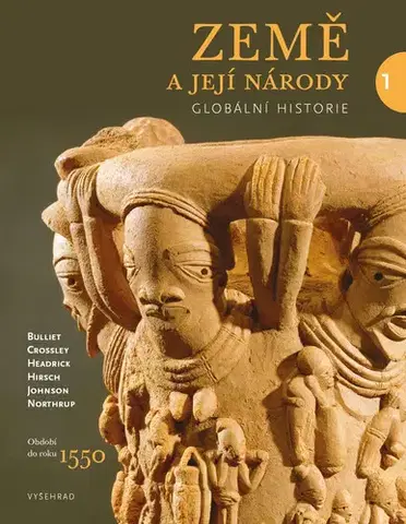 História - ostatné Země a její národy 1 - Kolektív autorov