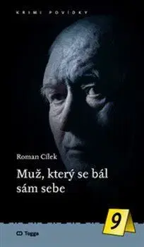 Detektívky, trilery, horory Muž, který se bál sám sebe - Roman Cílek