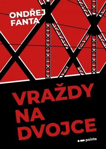 Detektívky, trilery, horory Vraždy na Dvojce - Ondřej Fanta