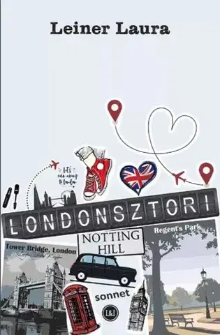 Romantická beletria Londonsztori - Laura Leiner