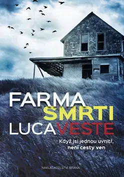 Detektívky, trilery, horory Farma smrti - Luca Veste
