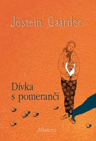 Young adults Dívka s pomeranči - Jostein Gaarder