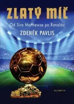 Futbal, hokej Zlatý míč - Zdeněk Pavlis