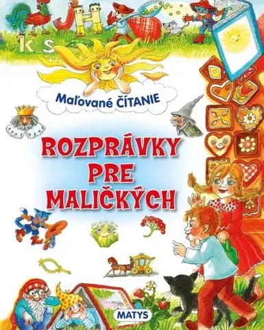 Rozprávky Rozprávky pre maličkých