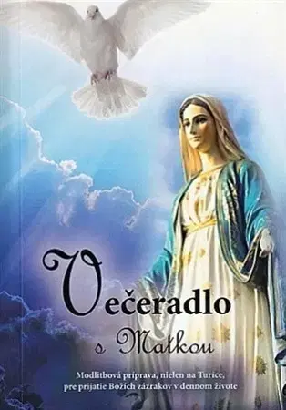 Kresťanstvo Večeradlo s Matkou - Mária Vicenová