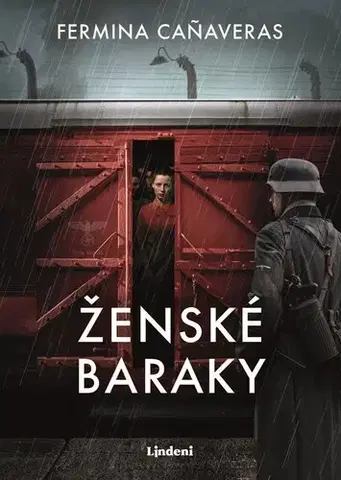 Historické romány Ženské baraky - Fermina Canaveras,Milan Kopecký