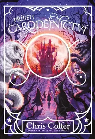 Fantasy, upíri Příběh čarodějnictví - Chris Colfer,Chris Colfer,Veronika Volhejnová