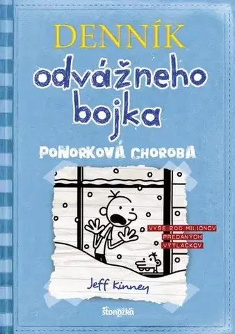Dobrodružstvo, napätie, western Denník odvážneho bojka 6: Ponorková choroba, 3. vydanie - Jeff Kinney,Elena Guričanová