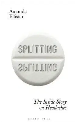 Medicína - ostatné Splitting - Amanda Ellison