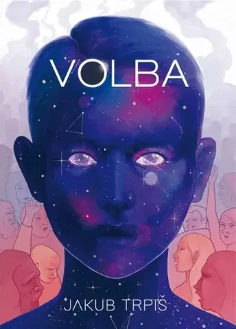 Sci-fi a fantasy Volba - Klíčový okamžik - Jakub Trpiš