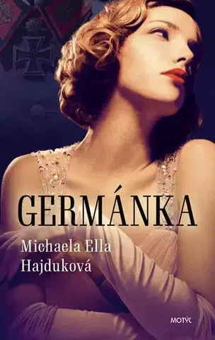 Historické romány Germánka - Michaela Ella Hajduková