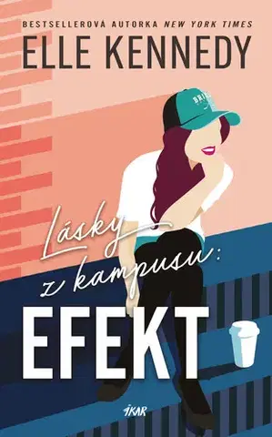 Romantická beletria Lásky z kampusu: Efekt - Elle Kennedy