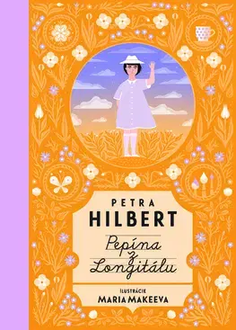 Pre dievčatá Pepína z Longitálu - Petra Hilbert