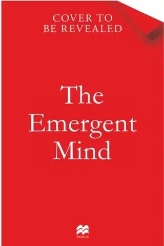 Psychiatria a psychológia The Emergent Mind - Gaurav Suri,Jay McClelland