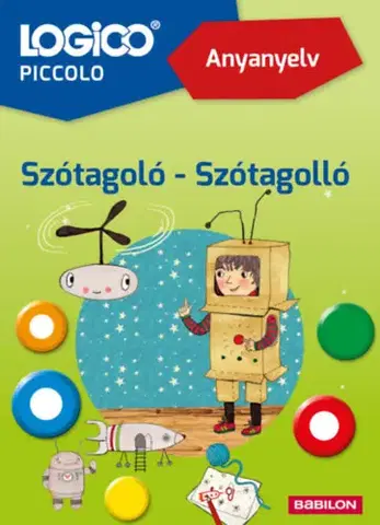 Príprava do školy, pracovné zošity Logico Piccolo 3308a - Anyanyelv: Szótagoló - Szótagolló