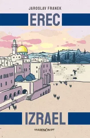 História - ostatné Erec Izrael - Jaroslav Franek