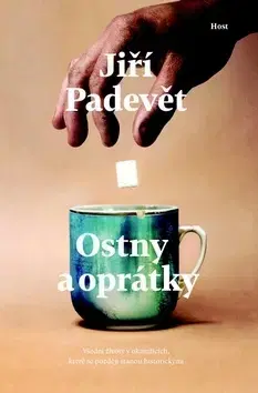 Česká beletria Ostny a oprátky - Jiří Padevět