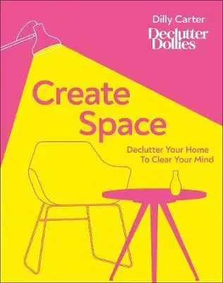 Psychológia, etika Create Space - Dilly Carter