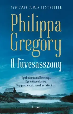 Historické romány A füvesasszony - Philippa Gregory