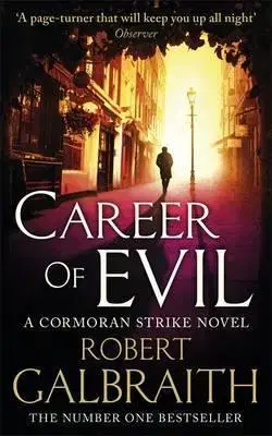 Cudzojazyčná literatúra Career of Evil (Cormoran Strike 3) - Robert Galbraith