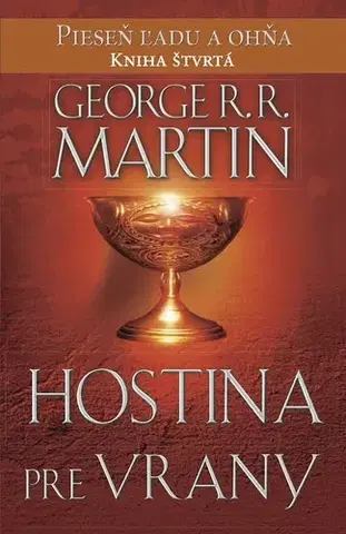 Sci-fi a fantasy Hostina pre vrany - George R.R. Martin