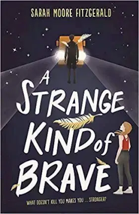 V cudzom jazyku A Strange Kind of Brave - Sarah Moore Fitzgerald