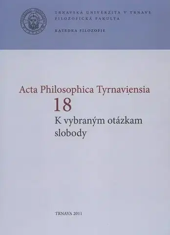 Filozofia K vybraným otázkam slobody - Ján Letz