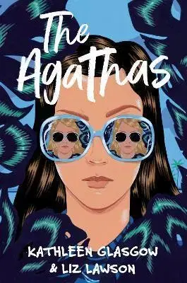 Young adults The Agathas - Kathleen Glasgow,Liz Lawson