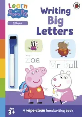 Pre deti a mládež - ostatné Learn with Peppa: Writing Big Letters - Kolektív autorov