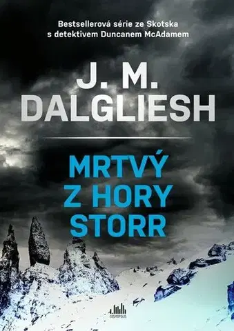 Detektívky, trilery, horory Mrtvý z hory Storr - Dalgliesh J. M.