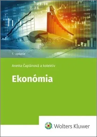 Ekonómia, Ekonomika Ekonómia - Anetta Čaplánová