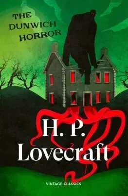 Detektívky, trilery, horory The Dunwich Horror - Howard Phillips Lovecraft